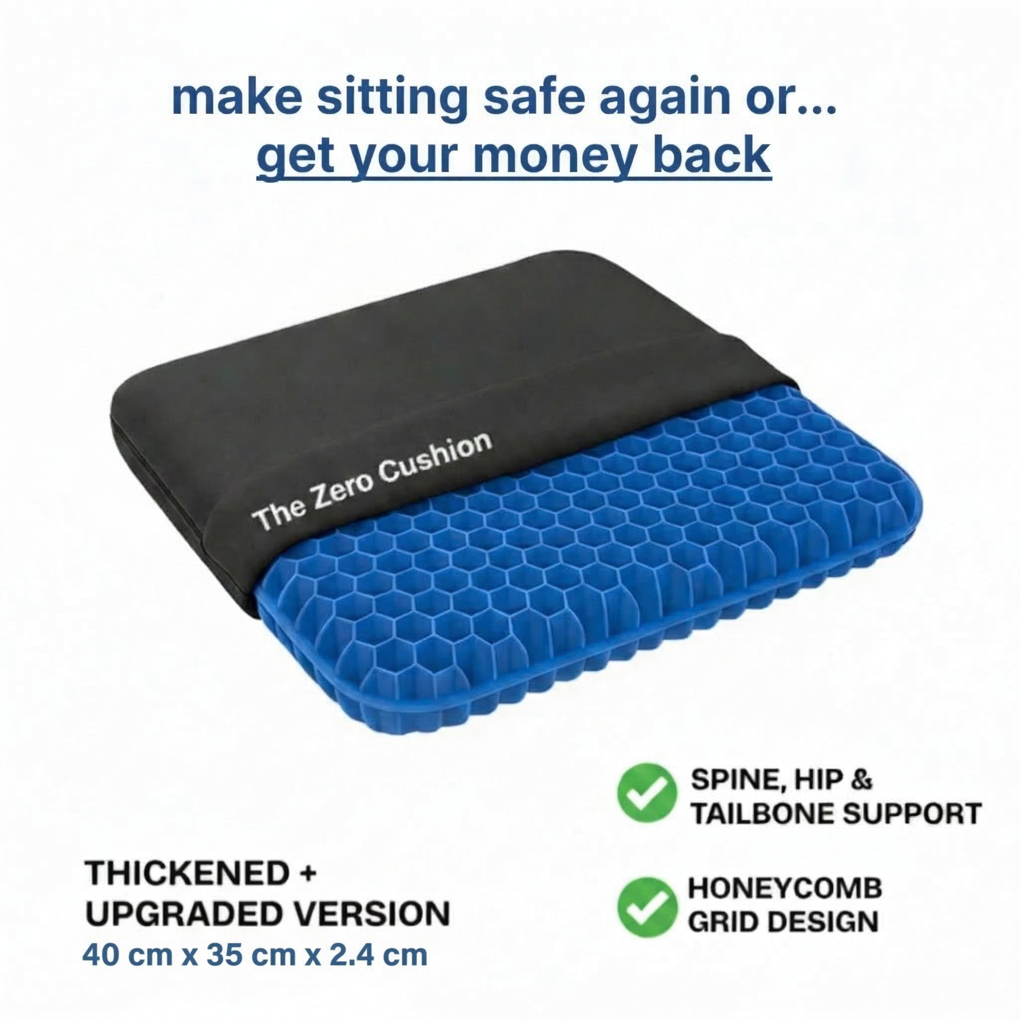 The Zero Cushion™